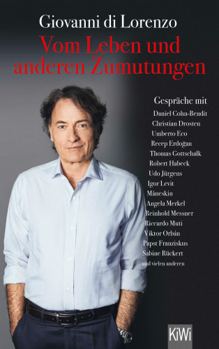 Giovanni di Lorenzo: Vom Leben und anderen Zumutungen