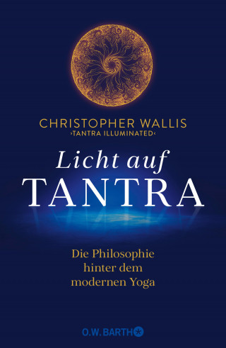 Christopher Wallis: Licht auf Tantra