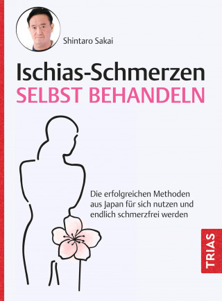 Shintaro Sakai: Ischias-Schmerzen selbst behandeln