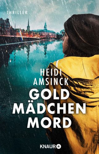 Heidi Amsinck: Goldmädchenmord