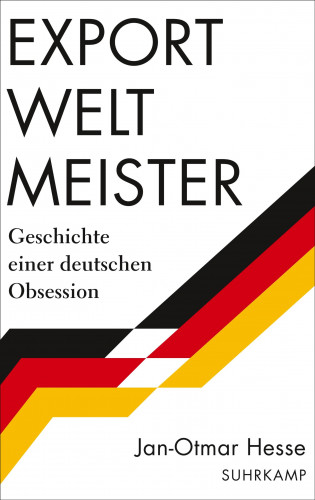 Jan-Otmar Hesse: Exportweltmeister