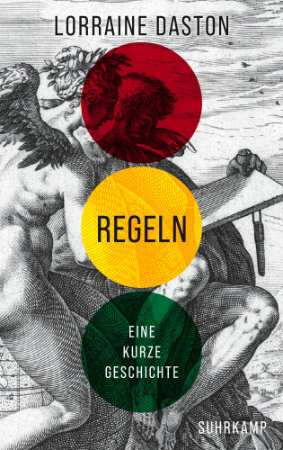 Lorraine Daston: Regeln