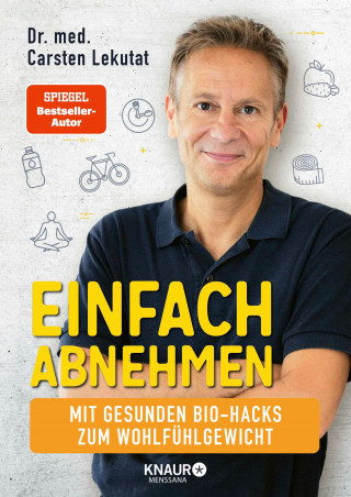 Dr. med. Carsten Lekutat: Einfach abnehmen