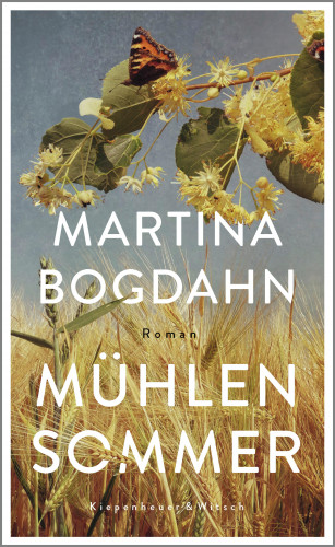 Martina Bogdahn: Mühlensommer