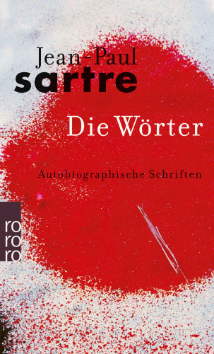 Jean-Paul Sartre: Die Wörter