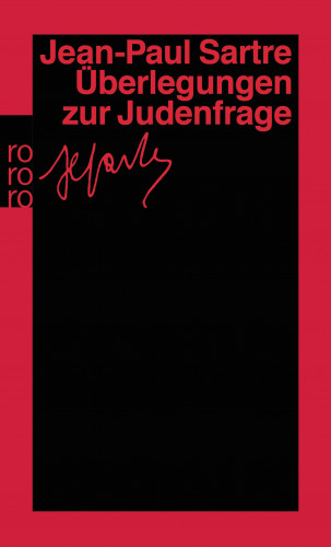 Jean-Paul Sartre: Überlegungen zur Judenfrage