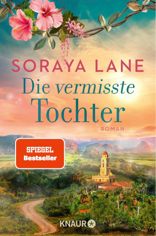 Soraya Lane: Die vermisste Tochter