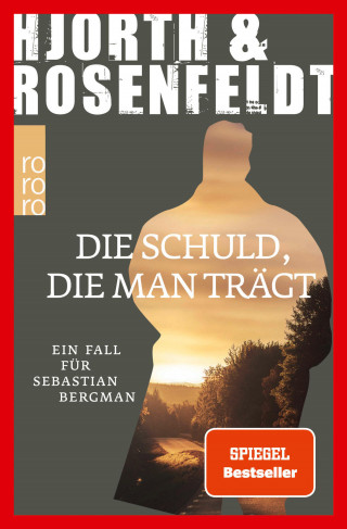 Michael Hjorth, Hans Rosenfeldt: Die Schuld, die man trägt