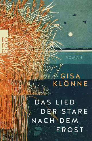 Gisa Klönne: Das Lied der Stare nach dem Frost