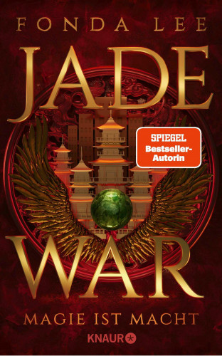 Fonda Lee: Jade War - Magie ist Macht