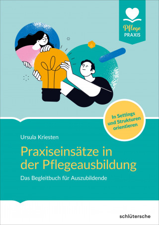 Dr. Ursula Kriesten: Praxiseinsätze in der Pflegeausbildung
