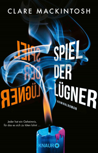 Clare Mackintosh: Spiel der Lügner