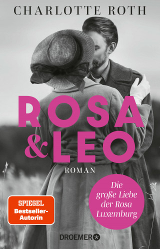 Charlotte Roth: Rosa und Leo