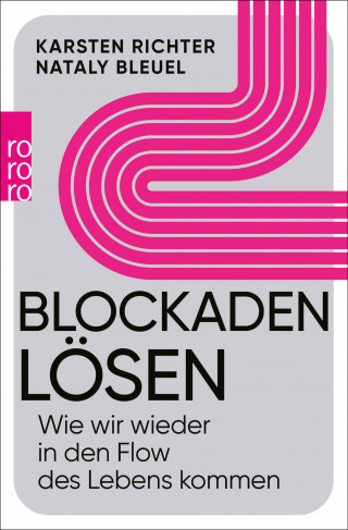 Karsten Richter, Nataly Bleuel: Blockaden lösen