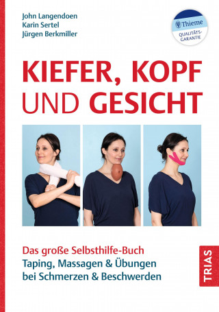 John Langendoen-Sertel, Karin Sertel, Jürgen Berkmiller: Kiefer, Kopf und Gesicht