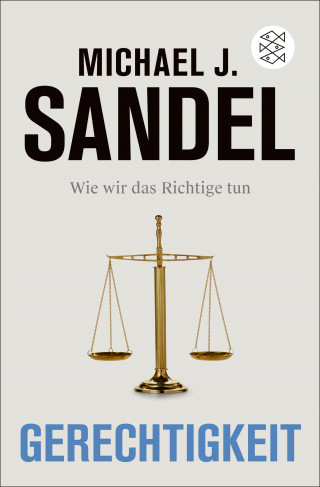 Michael J. Sandel: Gerechtigkeit
