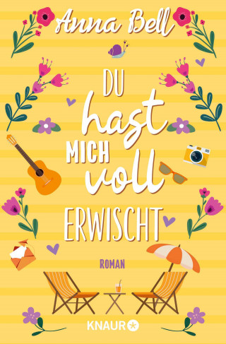 Anna Bell: Du hast mich voll erwischt