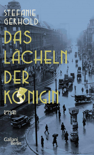 Stefanie Gerhold: Das Lächeln der Königin