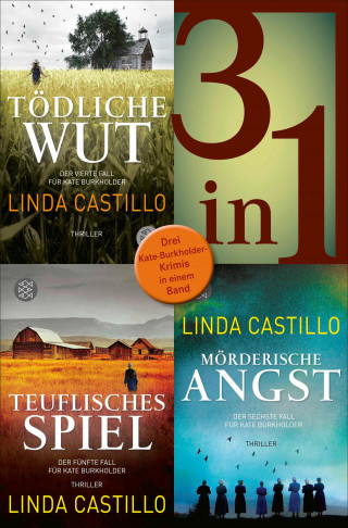 Linda Castillo: Tödliche Wut / Teuflisches Spiel / Mörderische Angst - Drei Kate-Burkholder-Krimis in einem Band