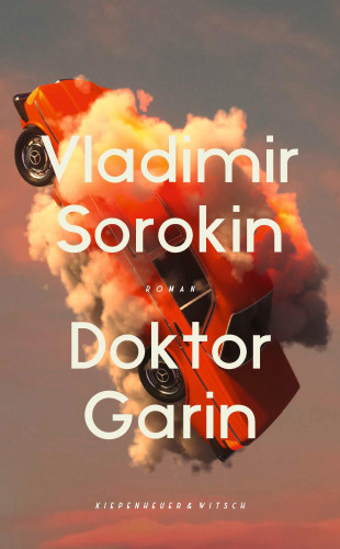 Vladimir Sorokin: Doktor Garin