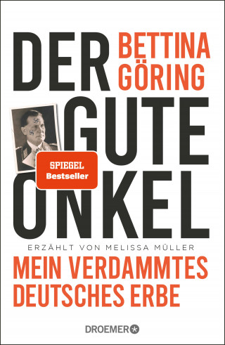 Bettina Göring, Melissa Müller: Der gute Onkel