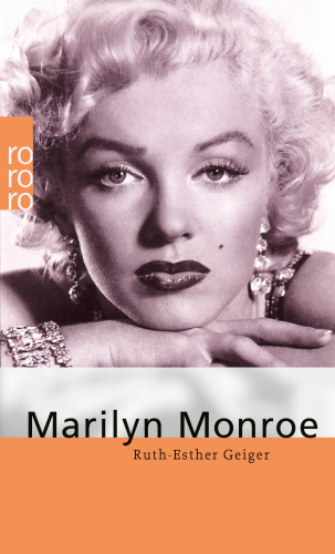 Ruth-Esther Geiger: Marilyn Monroe