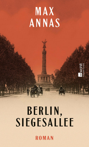Max Annas: Berlin, Siegesallee