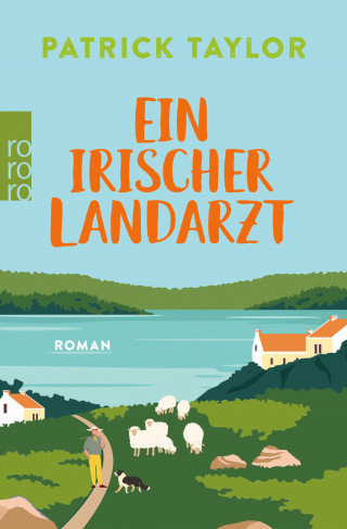 Patrick Taylor: Ein irischer Landarzt
