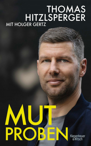 Thomas Hitzlsperger, Holger Gertz: Mutproben