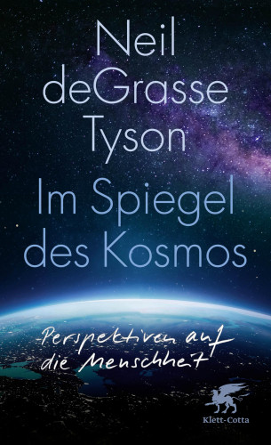 Neil deGrasse Tyson: Im Spiegel des Kosmos