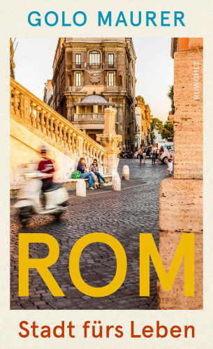 Golo Maurer: Rom