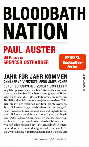 Paul Auster, Spencer Ostrander: Bloodbath Nation
