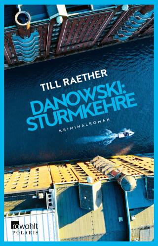 Till Raether: Danowski: Sturmkehre