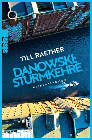 Till Raether: Danowski: Sturmkehre