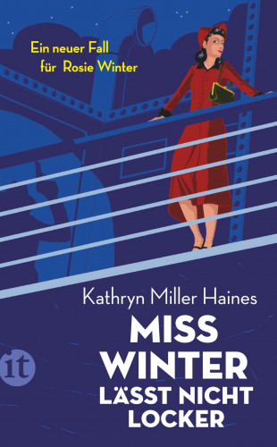 Kathryn Miller Haines: Miss Winter lässt nicht locker