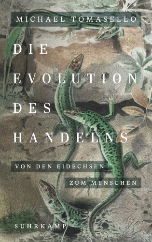 Michael Tomasello: Die Evolution des Handelns