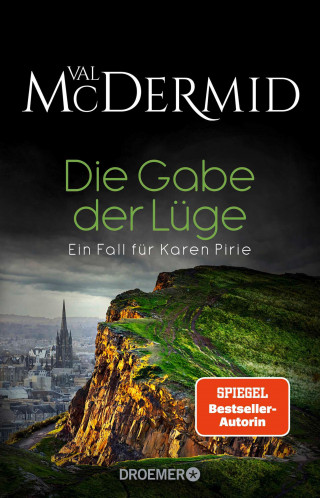 Val McDermid: Die Gabe der Lüge