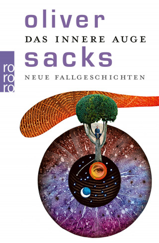 Oliver Sacks: Das innere Auge