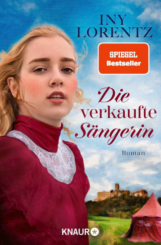 Iny Lorentz: Die verkaufte Sängerin