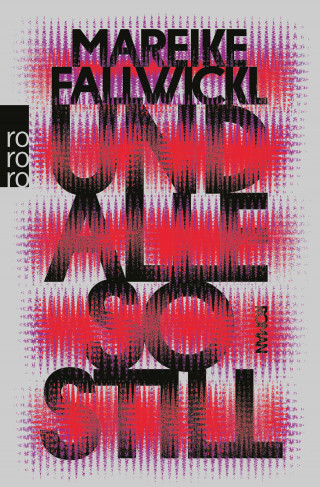 Mareike Fallwickl: Und alle so still