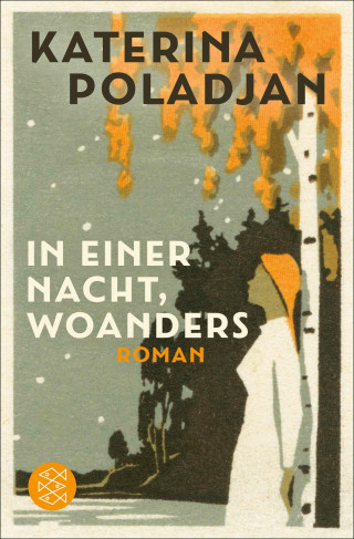 Katerina Poladjan: In einer Nacht, woanders
