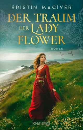Kristin MacIver: Der Traum der Lady Flower