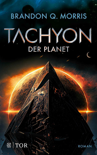 Brandon Q. Morris: Tachyon 3