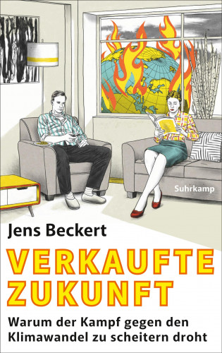 Jens Beckert: Verkaufte Zukunft