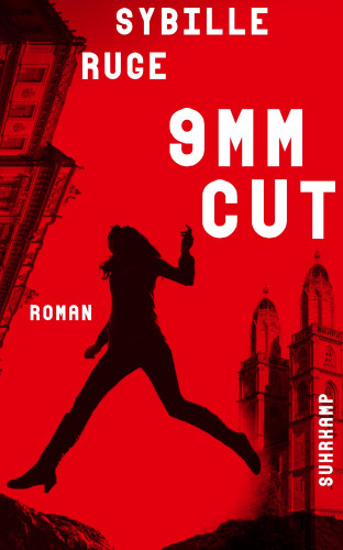 Sybille Ruge: 9mm Cut