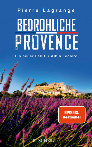 Pierre Lagrange: Bedrohliche Provence