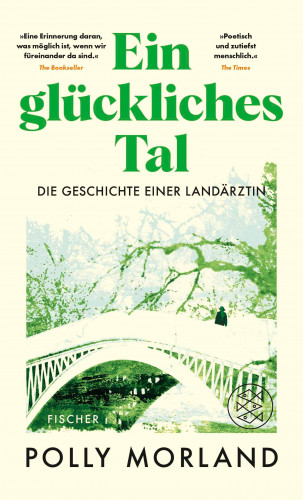 Polly Morland: Ein glückliches Tal
