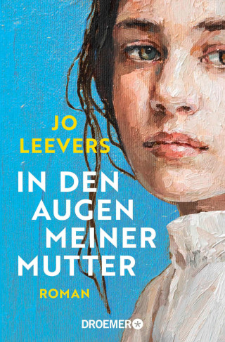 Jo Leevers: In den Augen meiner Mutter