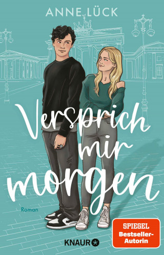 Anne Lück: Versprich mir Morgen