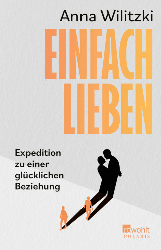 Anna Wilitzki: Einfach lieben